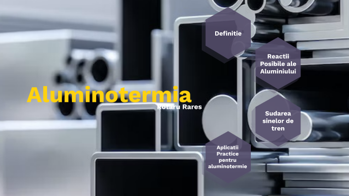 Aluminotermia by rares rotaru on Prezi