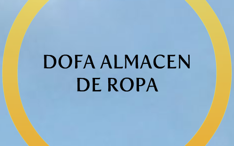 DOFA ALMACEN DE ROPA by Stephani Jimenez