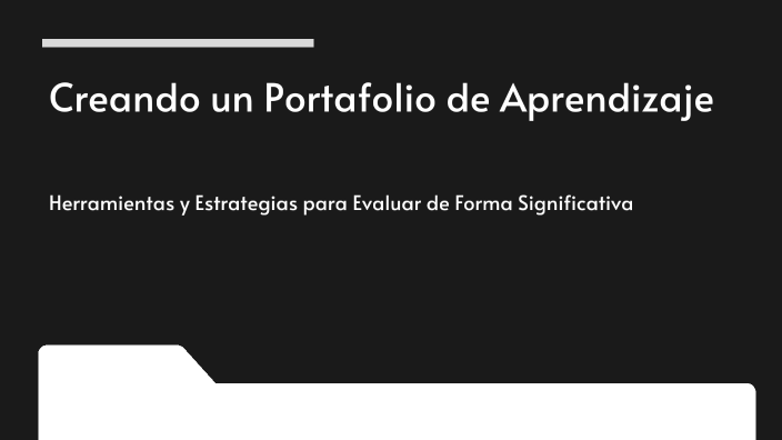 Creando un Portafolio de Aprendizaje by Lucia Ynes on Prezi