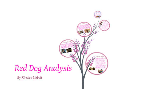 red dog analysis essay