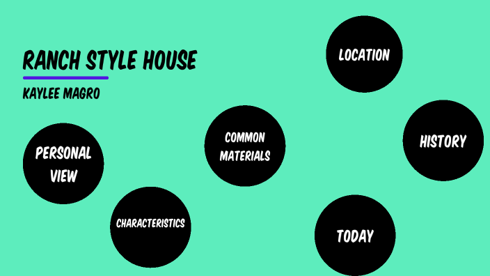 ranch-style-house-by-kaylee-magro-on-prezi