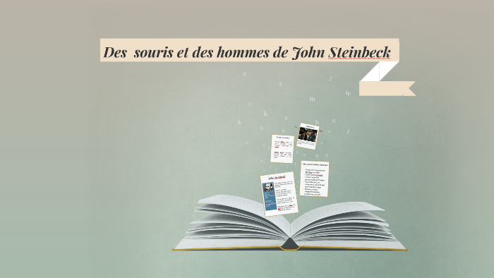Des souris et des hommes de John Steinbeck by Monica Patry on Prezi