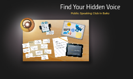 Find Your Hidden Voice