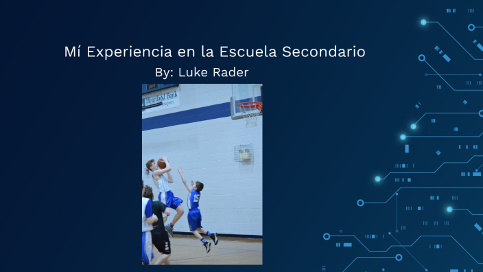 Luke Rader Primer ańo de escuela by Luke Rader on Prezi