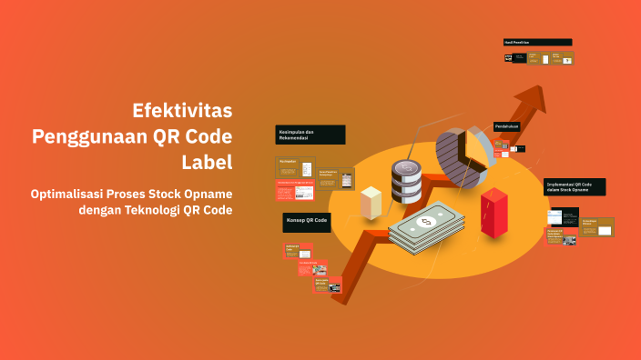Efektivitas Penggunaan QR Code Label by Charista Waty on Prezi