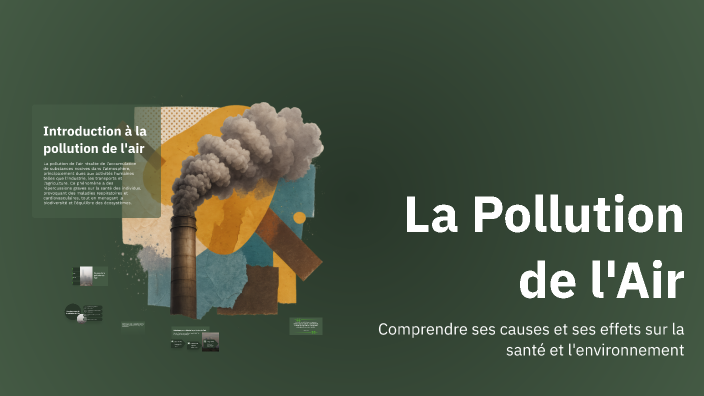 La Pollution de l'Air by jad nour on Prezi
