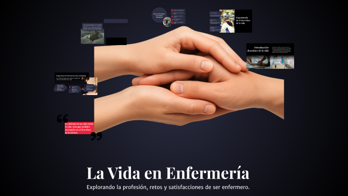 La Vida en Enfermería by Xochitl Ramírez on Prezi