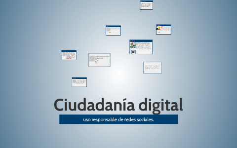 Ciudadanía digital by Ple Soria on Prezi