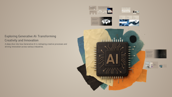 Exploring Generative AI: Transforming Creativity and Innovation by ...