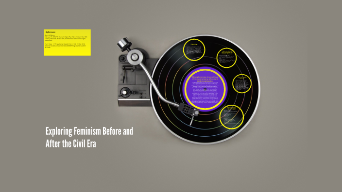 Exploring Feminism Before and After the Civil Era by Valerie Amoateng ...