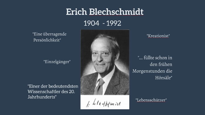 Erich Blechschmidt by Lalli S on Prezi