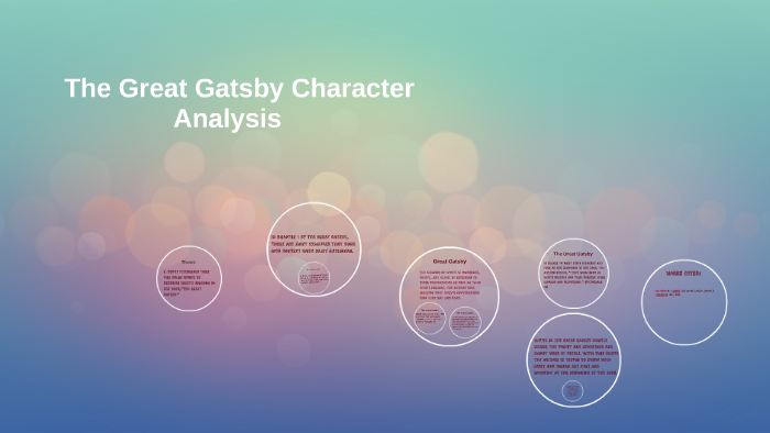 The Great Gatsby Character Analysis By Rachel Curl 8529