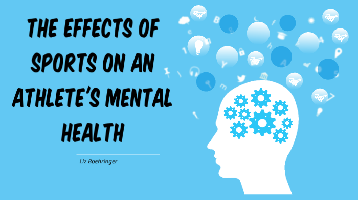 the-effects-of-sports-on-an-athlete-s-mental-health-by-liz-boehringer