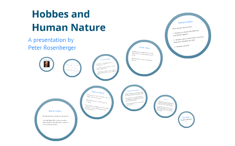 Hobbes and Human Nature by Peter Rosenberger on Prezi