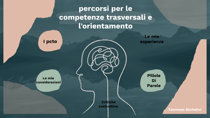 percorsi per le competenze trasversali e l'orientamento by tommaso ...