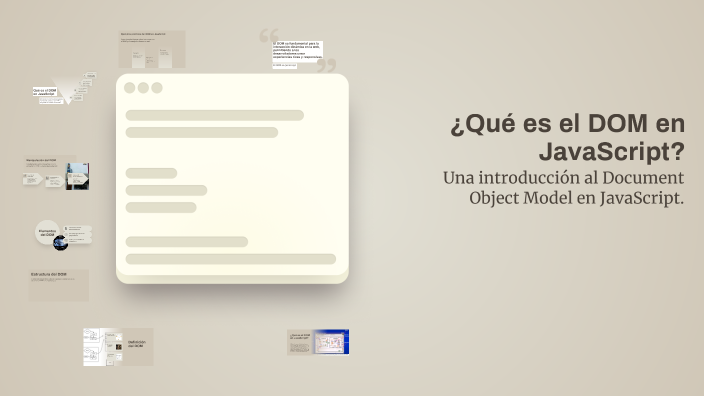 ¿Qué es el DOM en JavaScript? by Emanuel Funes on Prezi