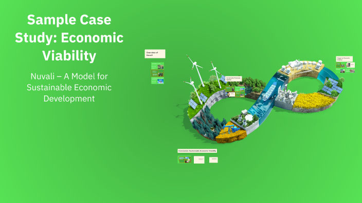 Economic Viability Example Sample Case Study: Economic Viability by Elaine Ortiz on Prezi