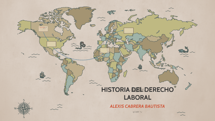 HISTORIA DEL DERECHO LABORAL by alexis cabrera on Prezi