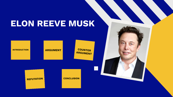 ELON REEVE MUSK by eylül bezcioğlu on Prezi