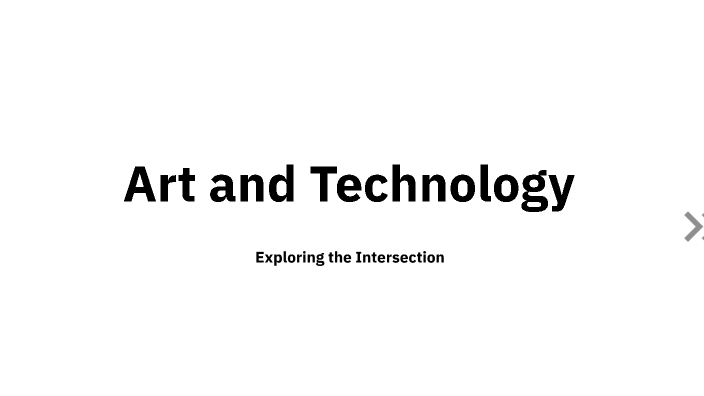 arte y tecnologia by Geraldine Pineda Diaz on Prezi