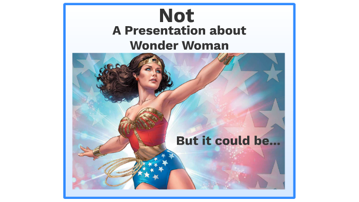 presentation wonder woman