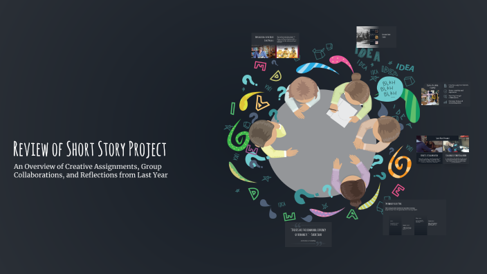 Review of Short Story Project by Iris eeft on Prezi