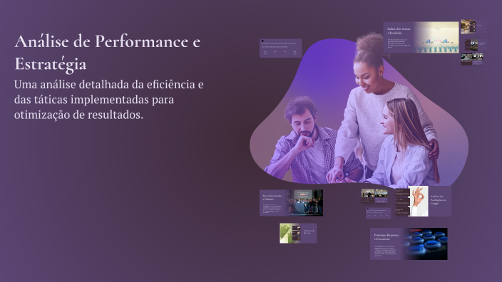 Análise de Performance e Estratégia by Jo Mar on Prezi