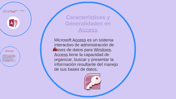 Características y Generalidades en Access by Daniela Correa on Prezi Next