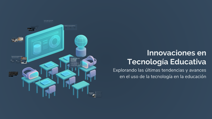 Innovaciones en Tecnología Educativa by Eduardo Jeisbell on Prezi