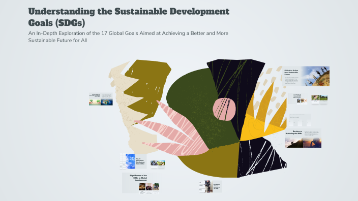 Understanding the Sustainable Development Goals (SDGs) by sasuke uchiha ...