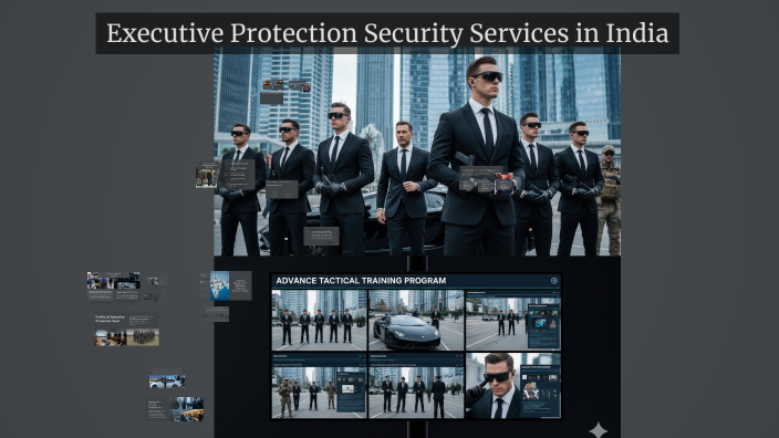 Executive Protection Security Services in India by Project Tarkash on Prezi