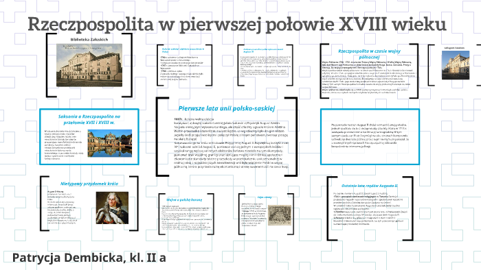 RZECZPOSPOLITA W PIERWSZEJ POŁOWIE XVIII WIEKU by Patrycja Dembicka on