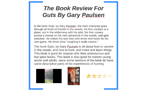 The Book Review For Guts By Gary Paulsen By Grace Ridgeway