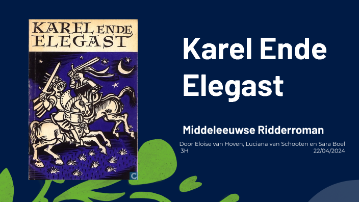 Karel Ende Elegast Jaar Van Uitgave