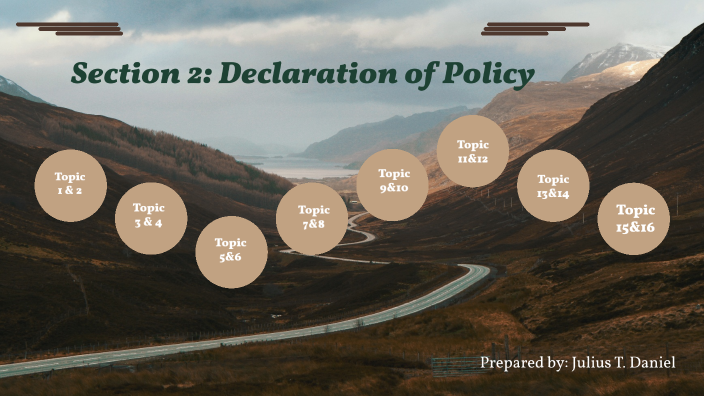 Section 2: Declaration of Policy by Julius Daniel on Prezi