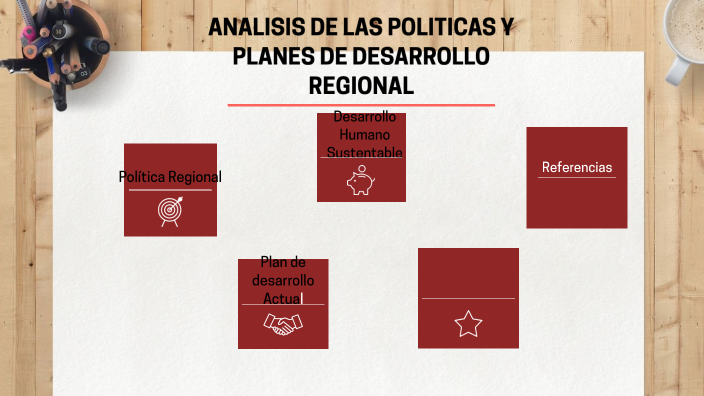 Análisis De Las Políticas Y Planes De Desarrollo Regional By Meilisen ...