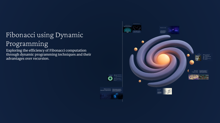 Fibonacci using Dynamic Programming by Vivek Mahato on Prezi