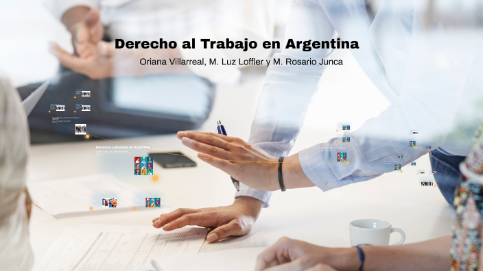 El Derecho al Trabajo en Argentina by luly Löffler on Prezi