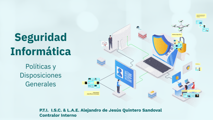 Seguridad Informática by alejandro de jesus quintero sandoval on Prezi