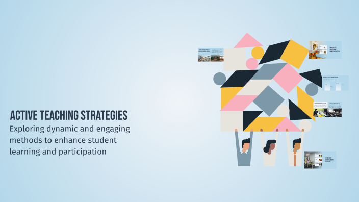 Active Teaching Strategies by Jesus Padilla on Prezi