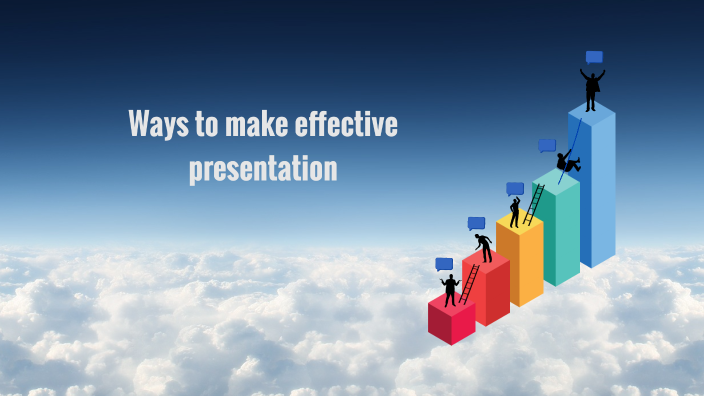 Ways to make effective presentations by lord vallari on Prezi