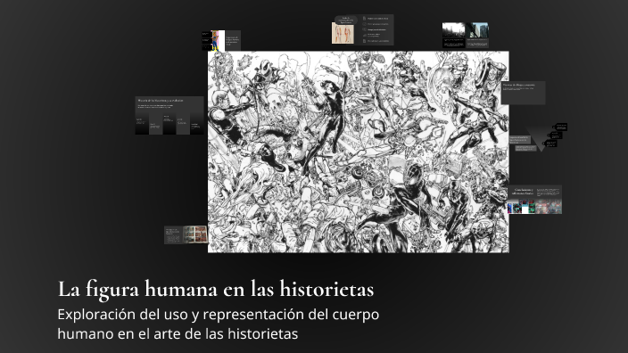 La figura humana en las historietas by EDUARDO R on Prezi