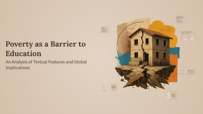 Poverty as a Barrier to Education by Lucia Serrano González on Prezi