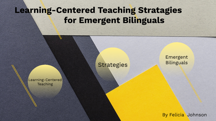 Implementing Learning Centered Teaching Strategies by Felicia Johnson ...