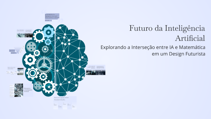 Futuro da Inteligência Artificial by JASMIN JANING on Prezi