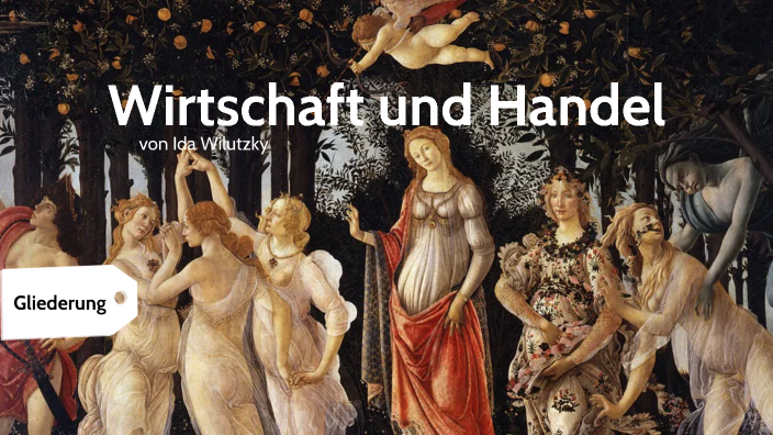 Wirtschaft und Handel in der Renaissance by Ida Wilutzky on Prezi