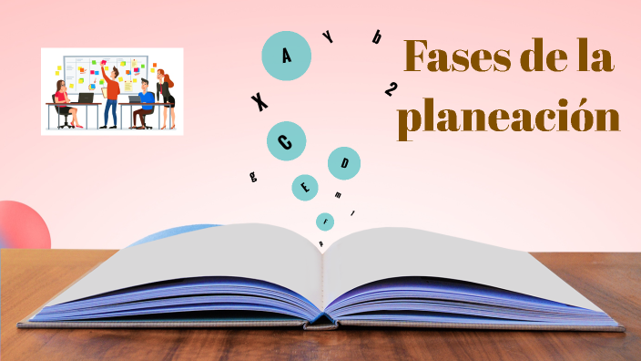 Fases de la planeación by GUADALUPE AGUILA JESSICA on Prezi