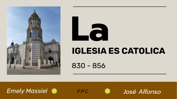 LA IGLESIA CATOLICA by José Fernández on Prezi