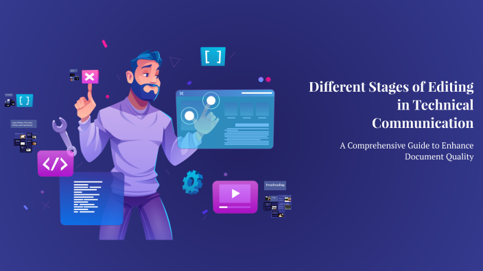 Different Stages of Editing in Technical Communication by Aditya Raj on ...