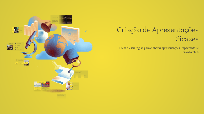 Criação de Apresentações Eficazes by Bruna Thomas on Prezi